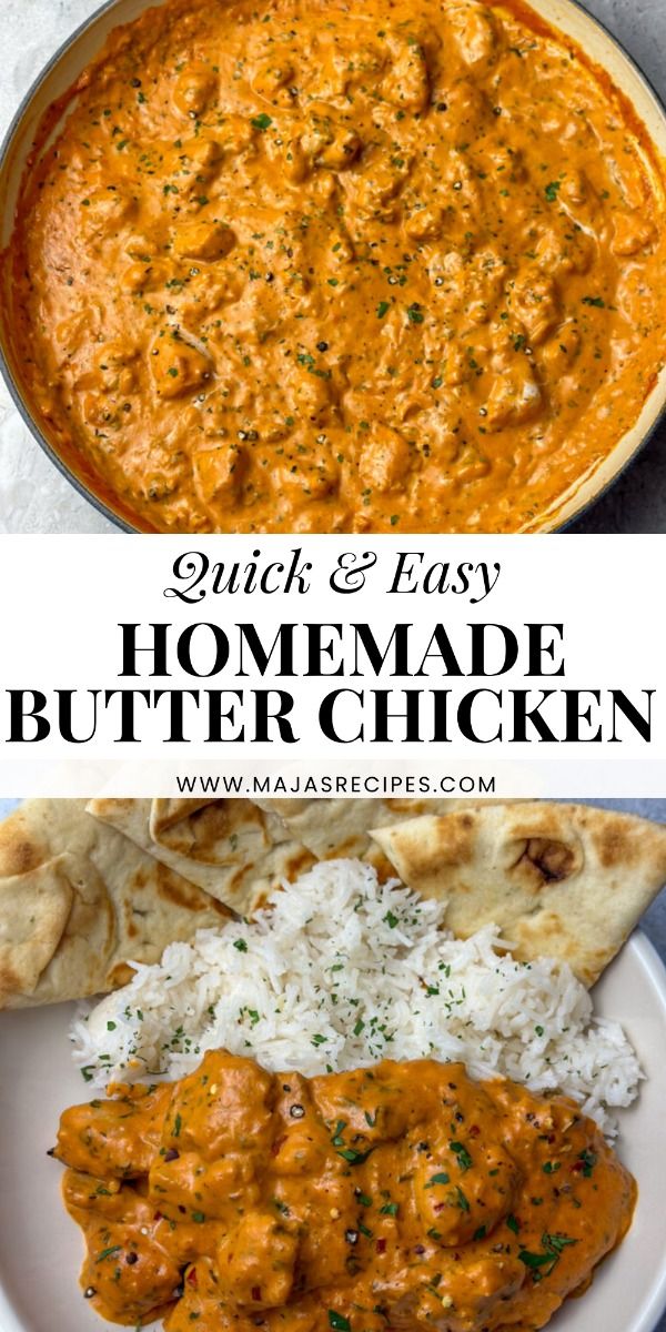 Quick & Easy Homemade Butter Chicken