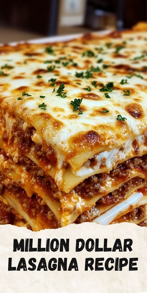Million Dollar Lasagna Recipe with Easy Meat Sauce