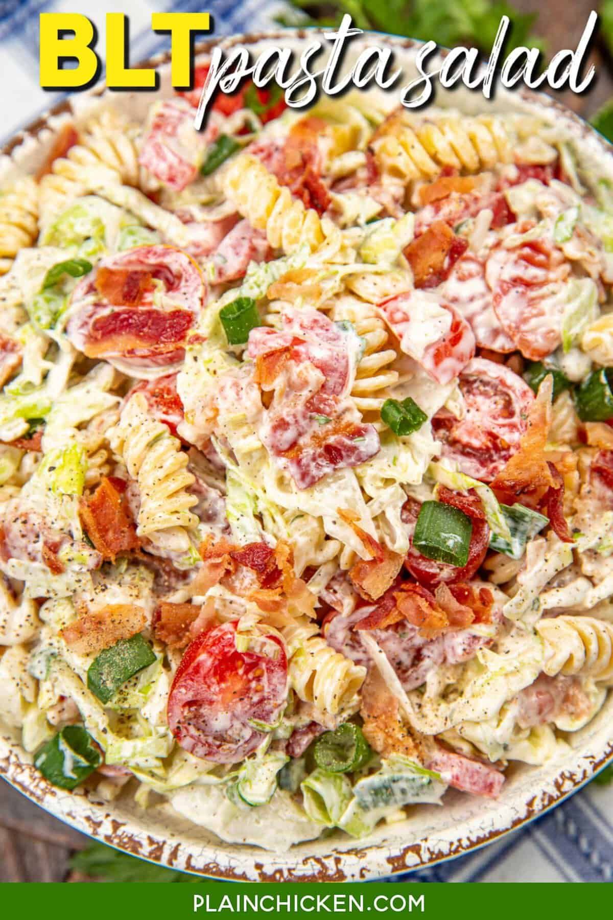 BLT Pasta Salad - Plain Chicken