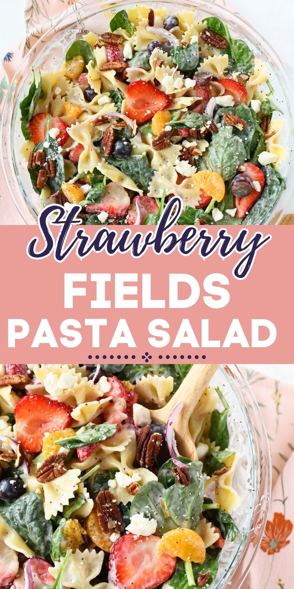 Strawberry Fields Pasta Salad