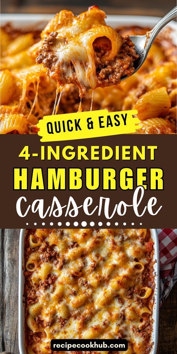 Easy 4-Ingredient Hamburger Casserole Recipe
