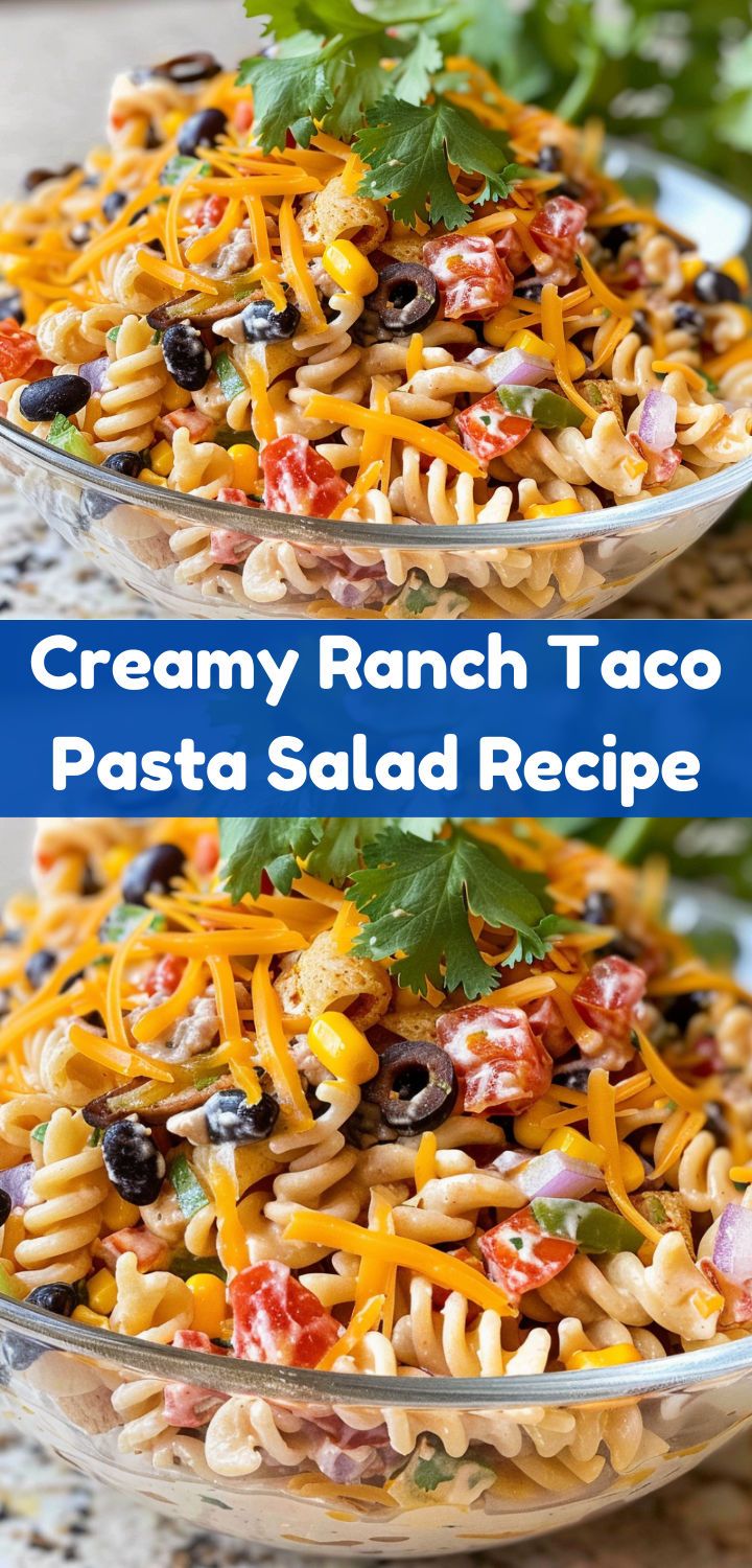 Creamy Ranch Taco Pasta Salad Recipe