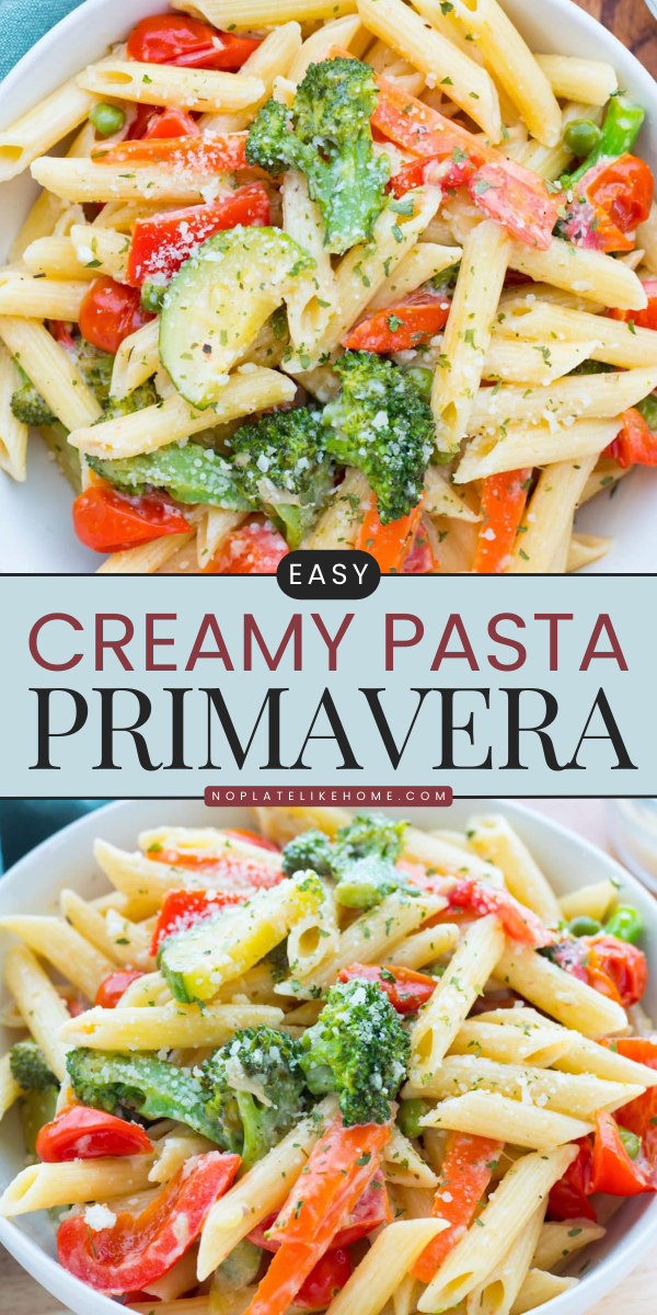 Easy Creamy Pasta Primavera