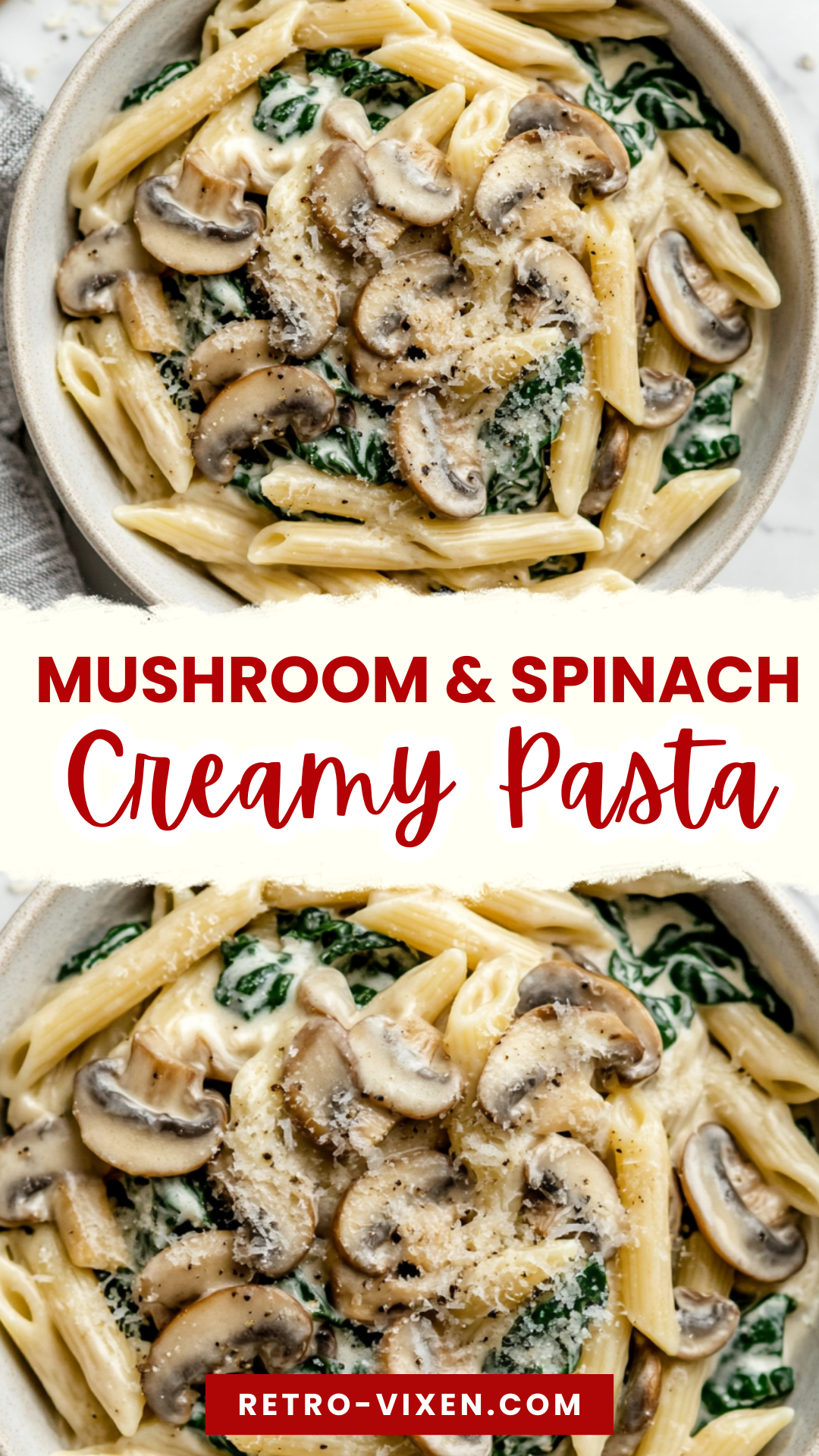 Creamy Mushroom and Spinach Pasta: Easy Pasta Recipe