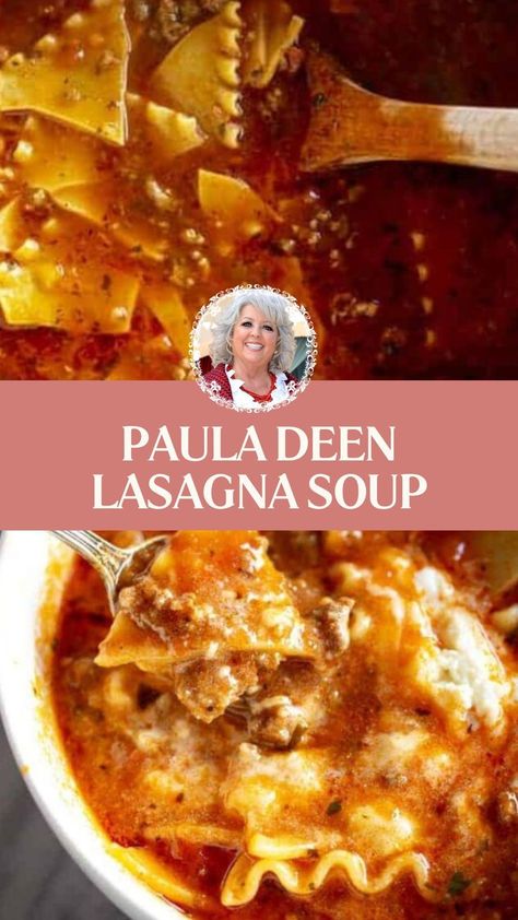 Paula Deen Lasagna Soup - Delish Sides