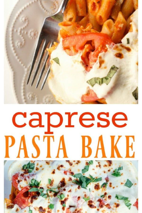 Caprese Pasta Bake Recipe
