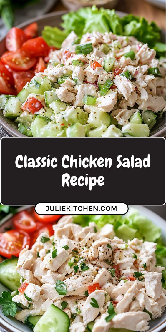 Classic Chicken Salad Recipe - Julie Kitchen