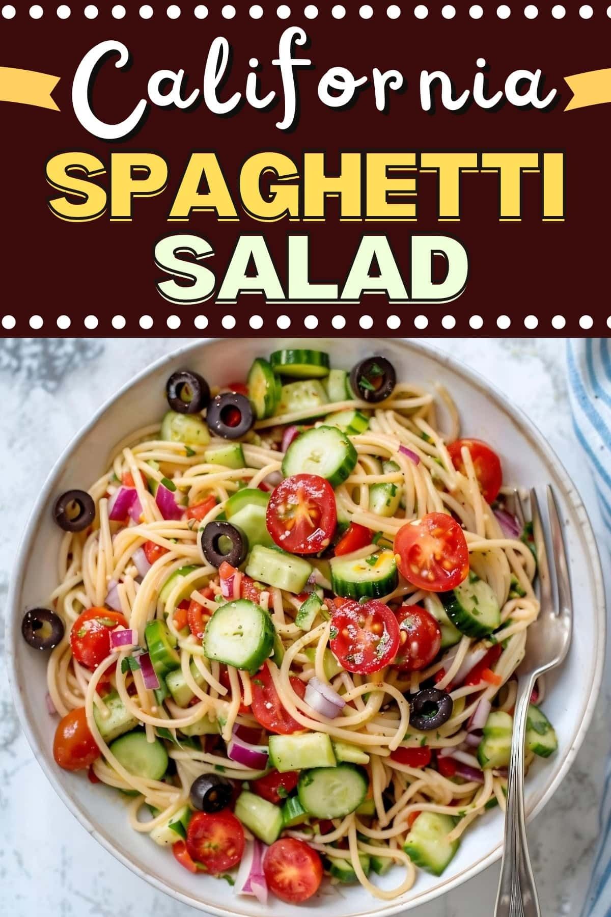 Easy & Refreshing California Spaghetti Salad