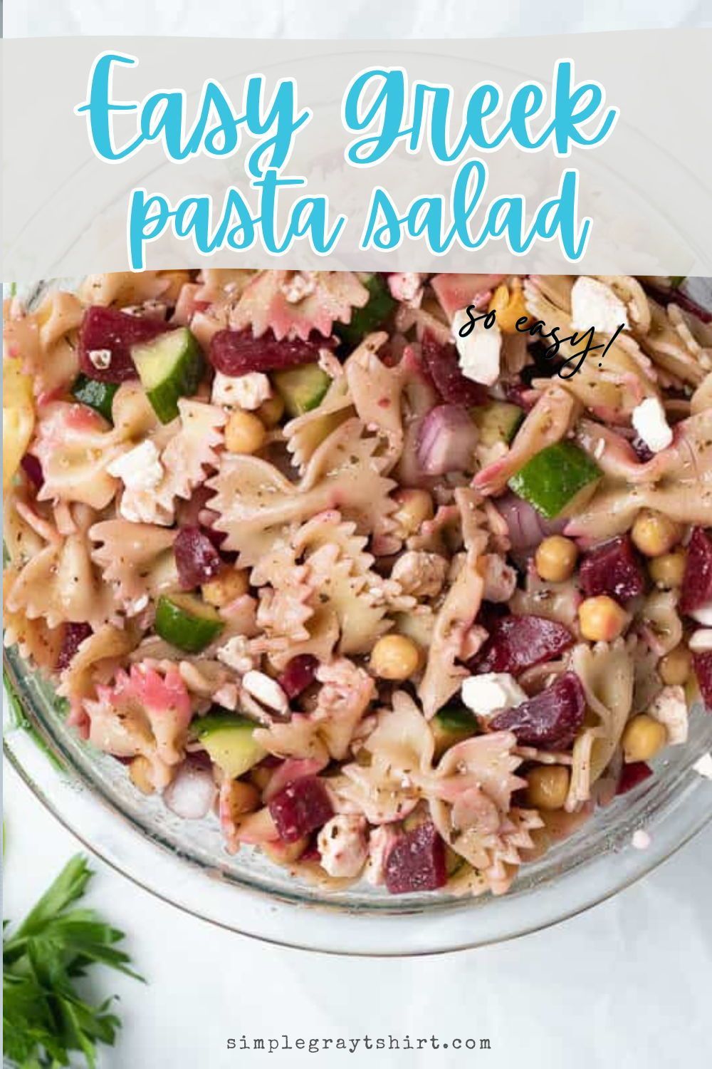 Easy Greek Pasta Salad