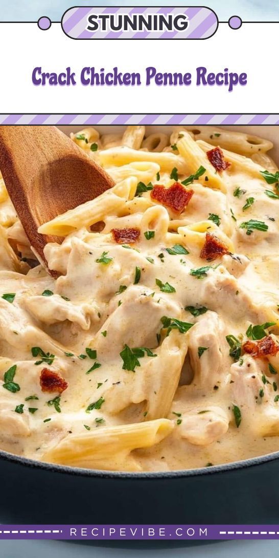 Crack Chicken Penne Recipe
