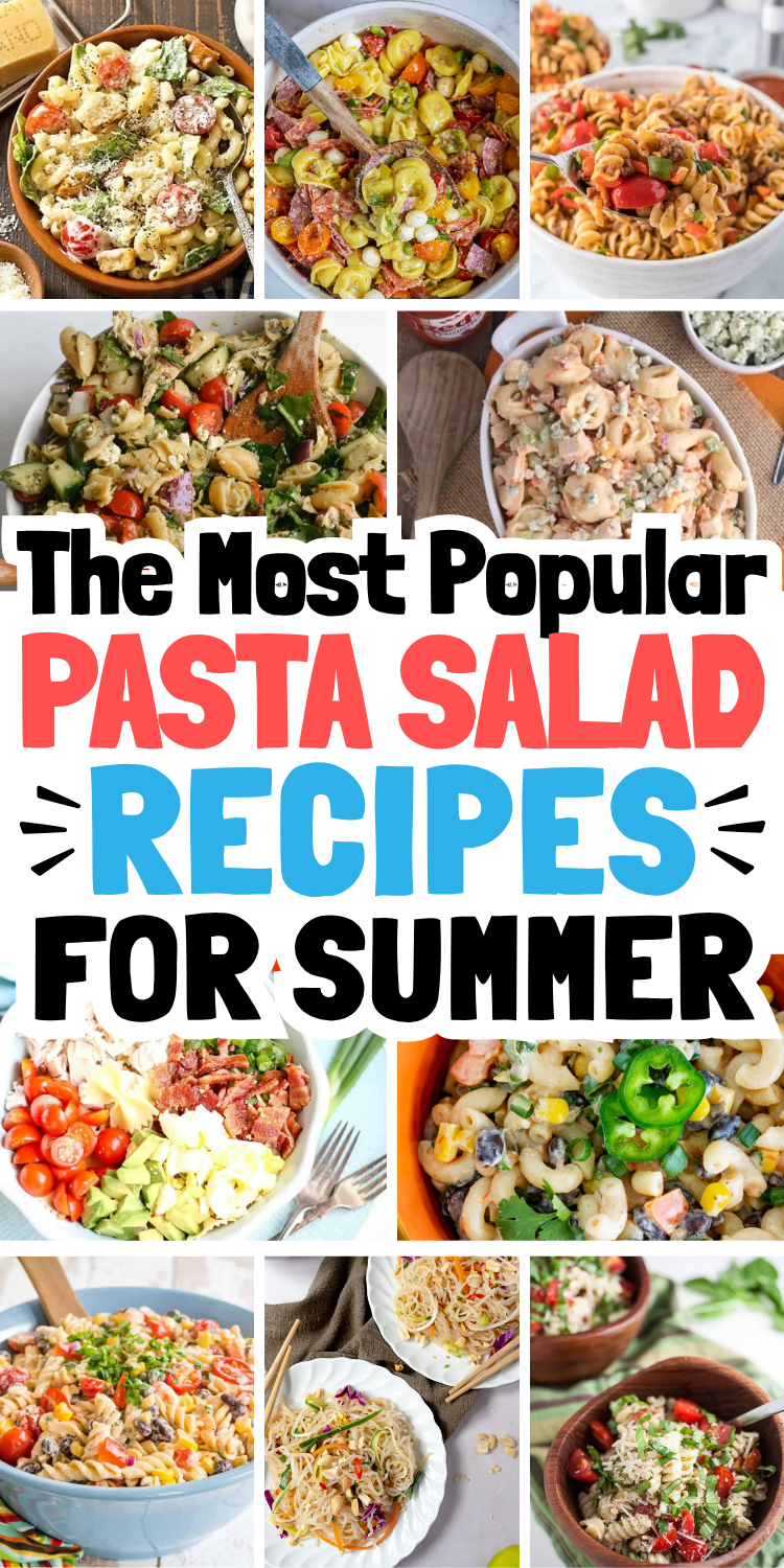 The BEST Cold Pasta Salad Recipes for Summer Cookouts (easy summer side dishes for a bbq potluck!)