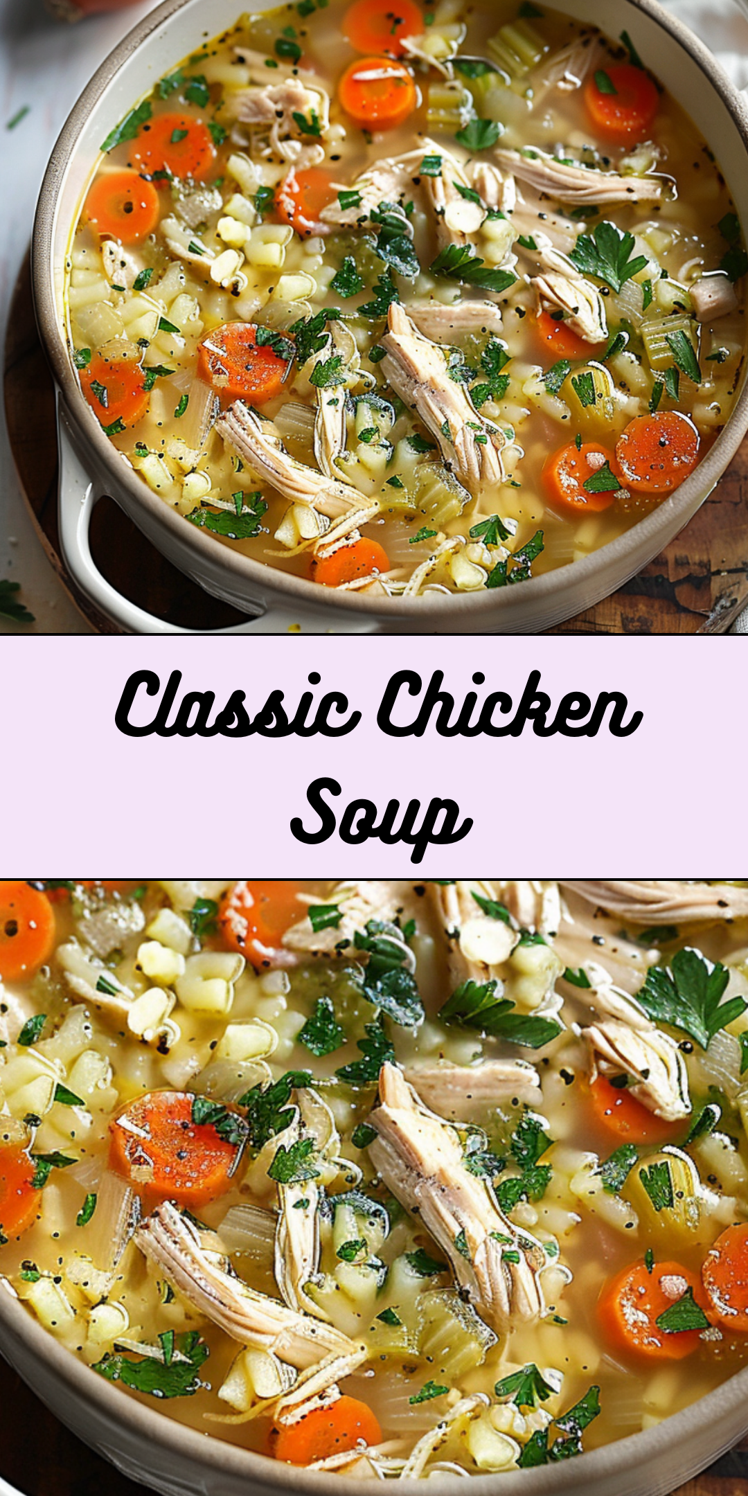 Classic Chicken Soup