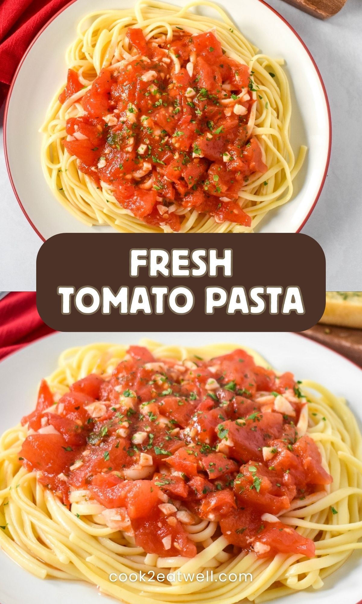 Fresh Tomato Pasta - Light & Delicious