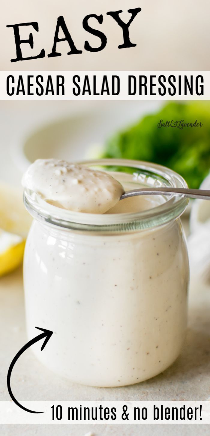 Easy Caesar Salad Dressing (10 Minutes  No Blender!)