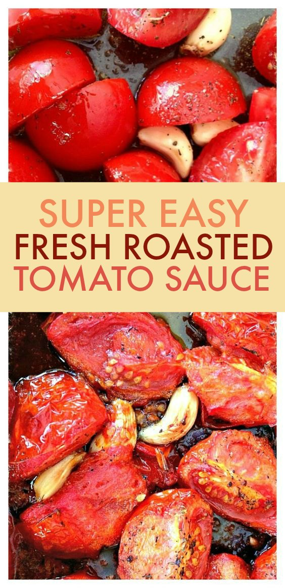 Roasted Tomato Pasta Sauce using Fresh Tomatoes | low carb too!