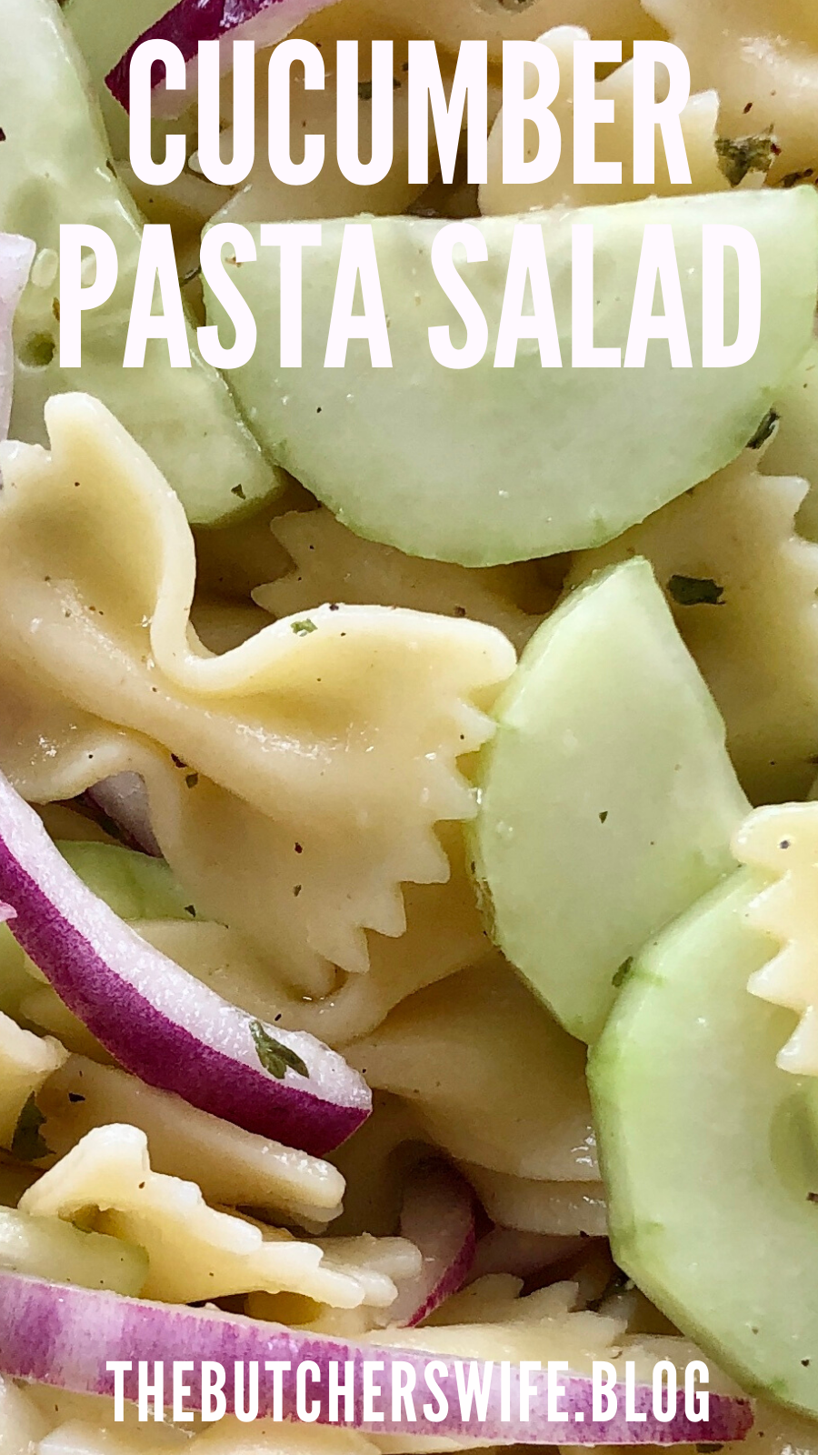 Cucumber Pasta Salad