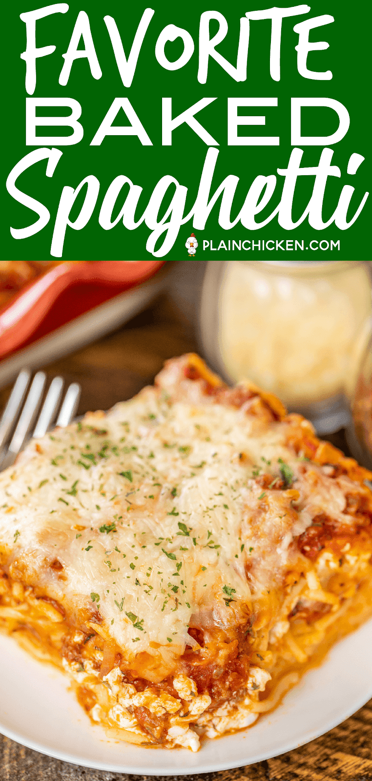 Favorite Baked Spaghetti - Plain Chicken