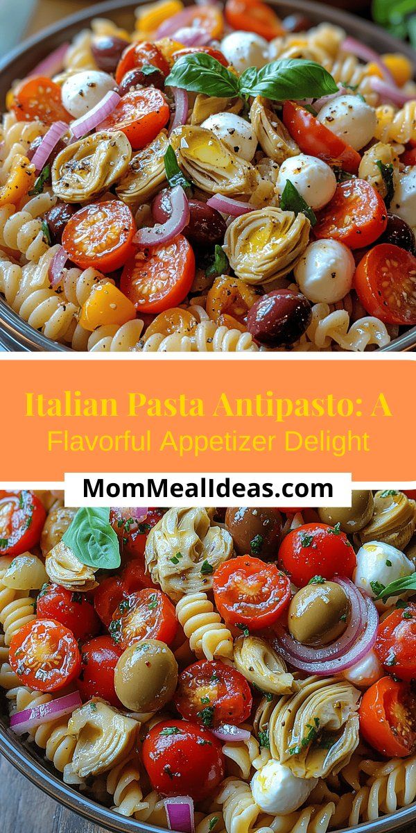 Italian Pasta Antipasto: A Flavorful Appetizer Delight