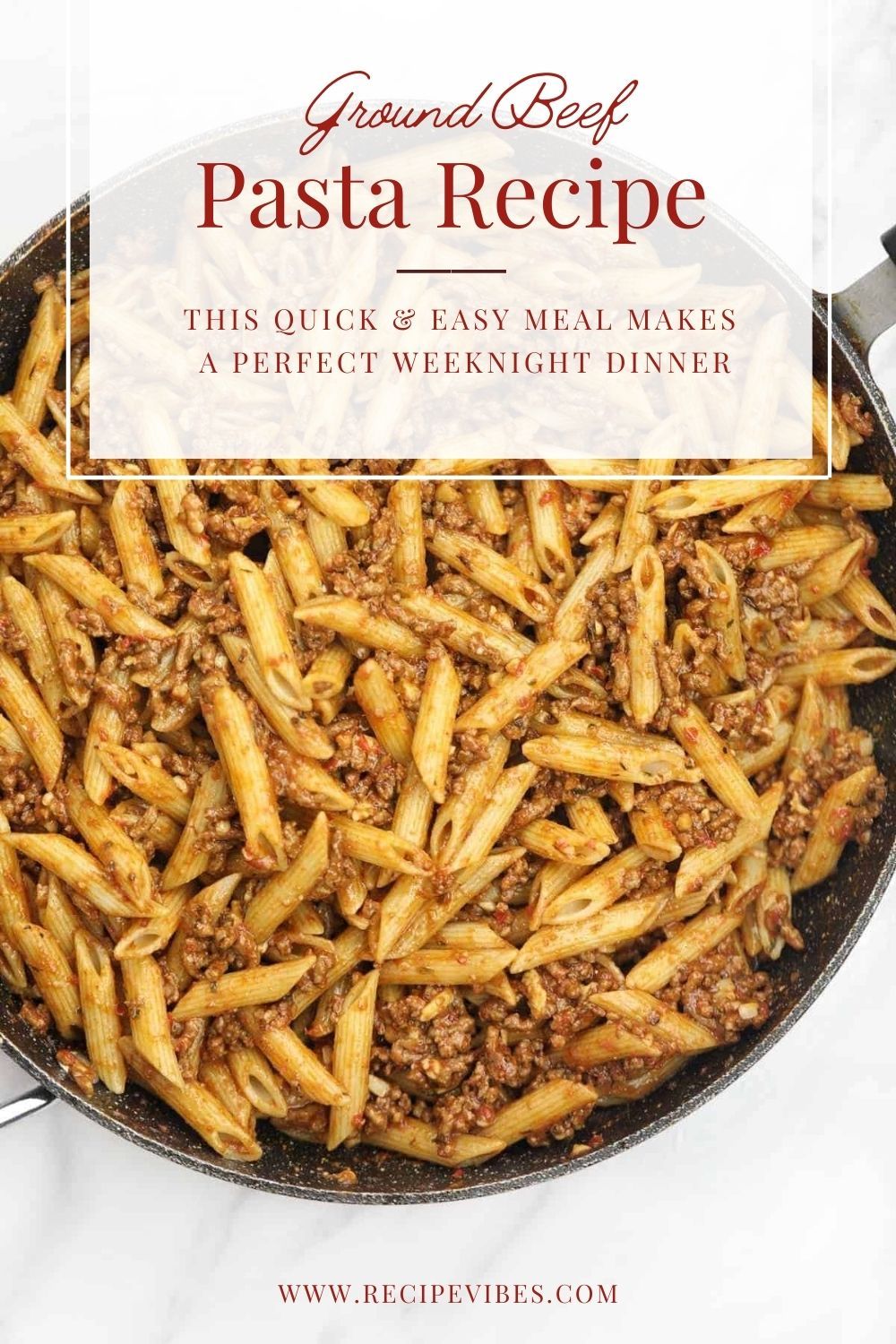 Ground Beef Pasta Recipe