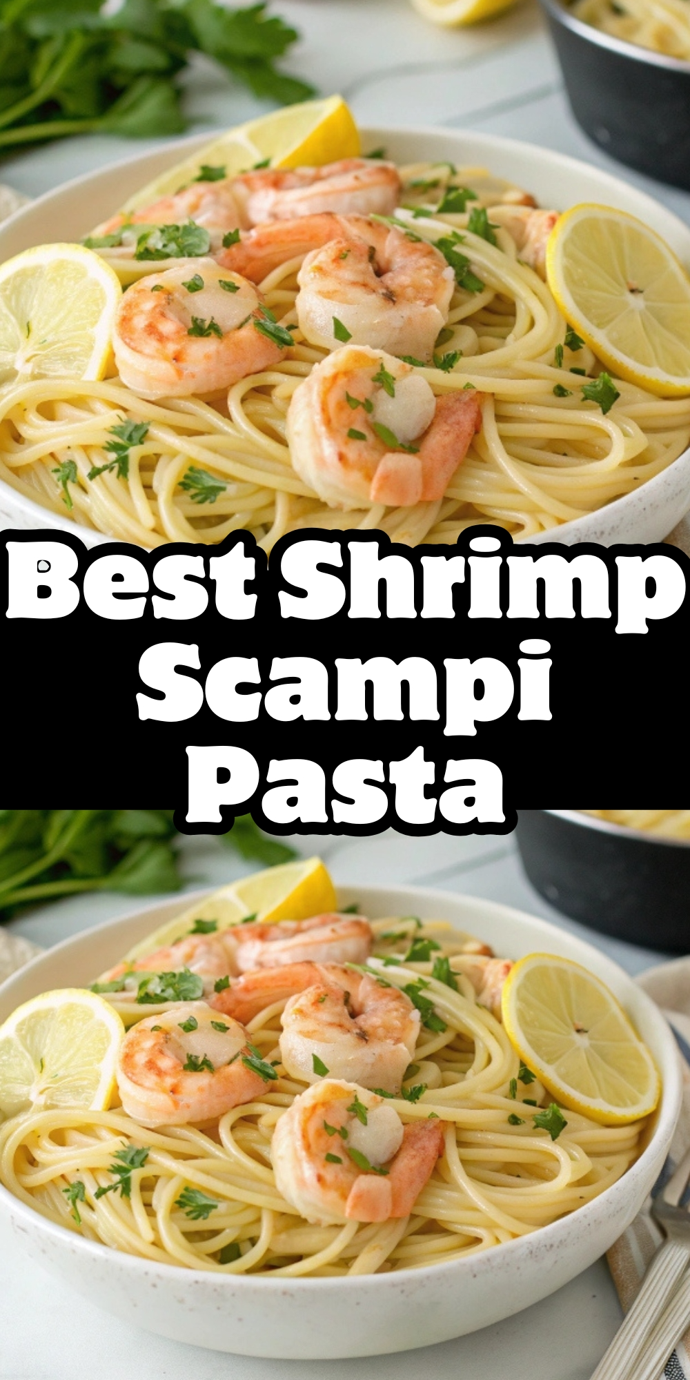 Best Shrimp Scampi Pasta Recipe – Better Than Takeout!