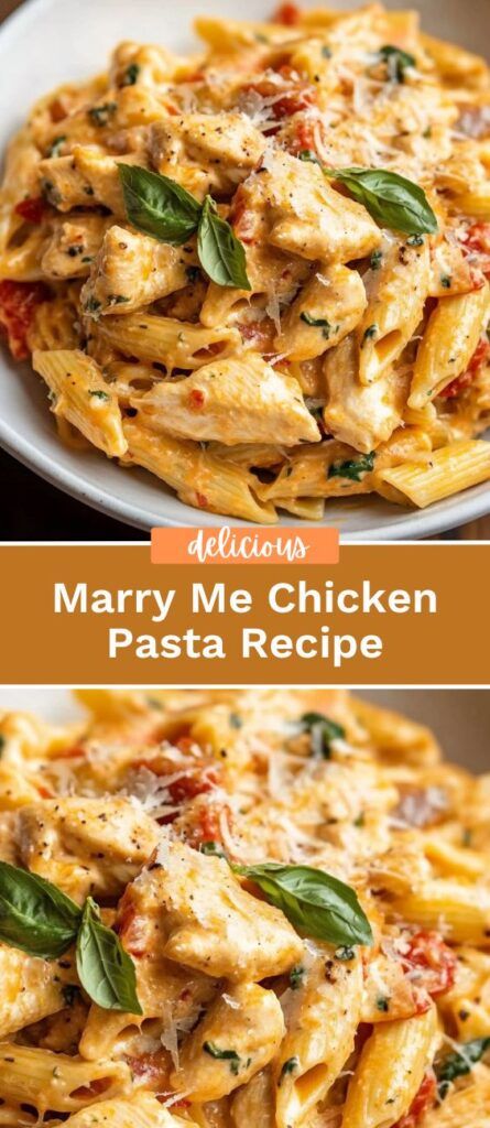Marry Me Chicken Pasta Recipe
