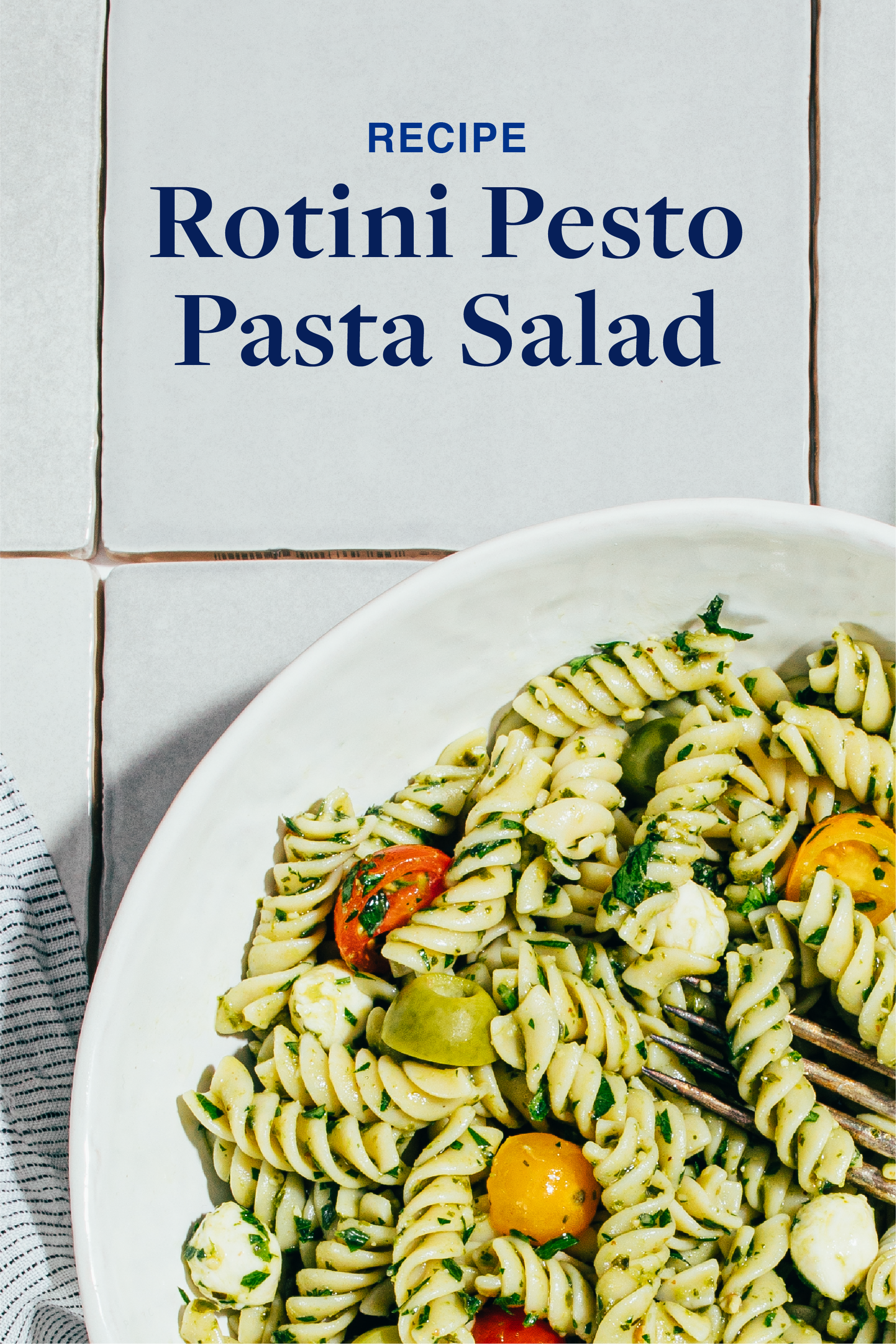 Zesty Rotini Pesto Pasta Salad