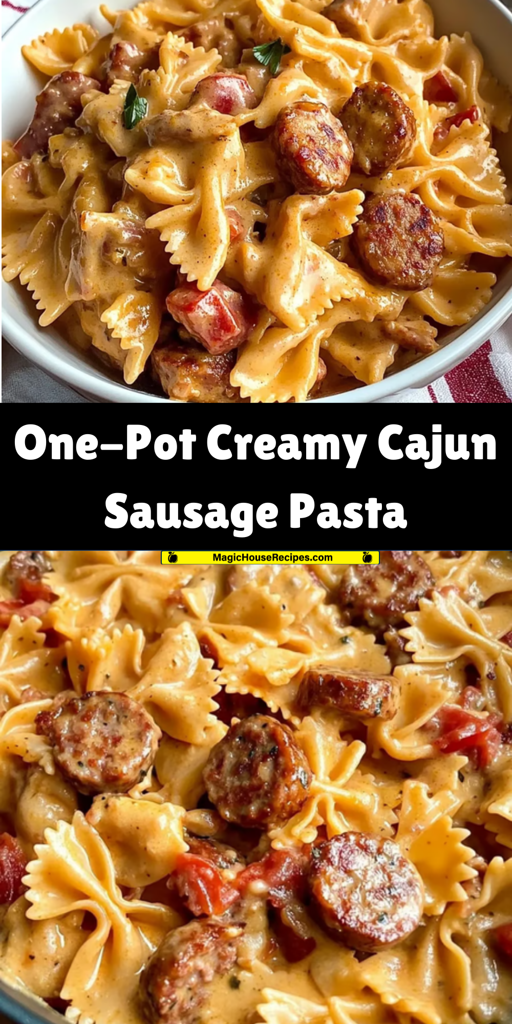 One-Pot Creamy Cajun Sausage Pasta Recipe