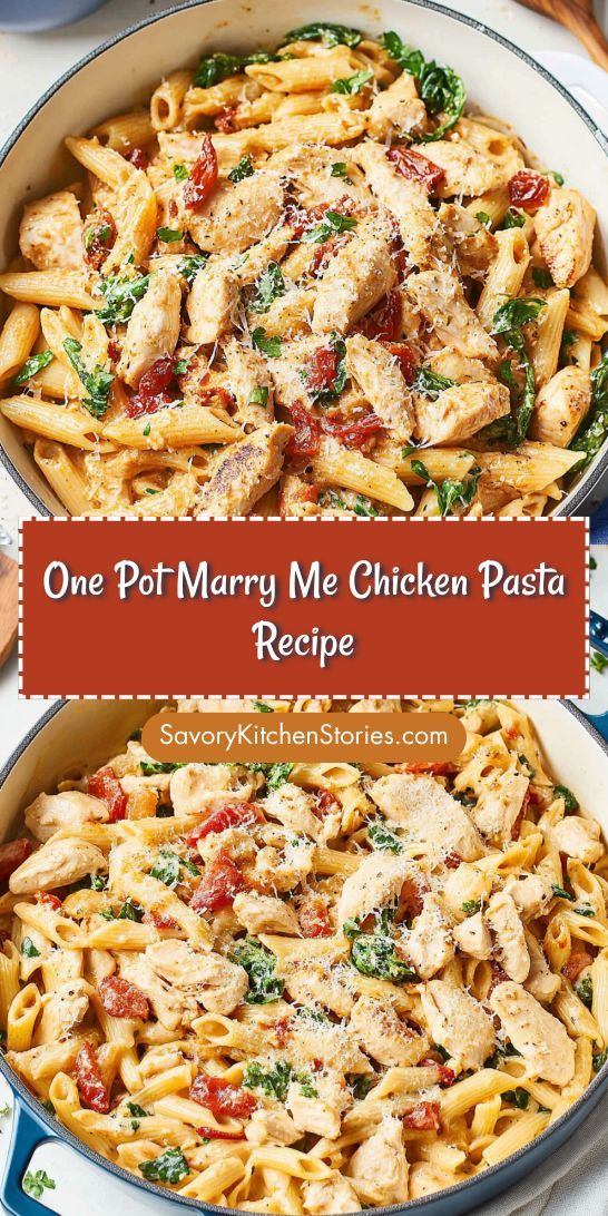 Easy One Pot Marry Me Chicken Pasta Recipe That Will Impress!