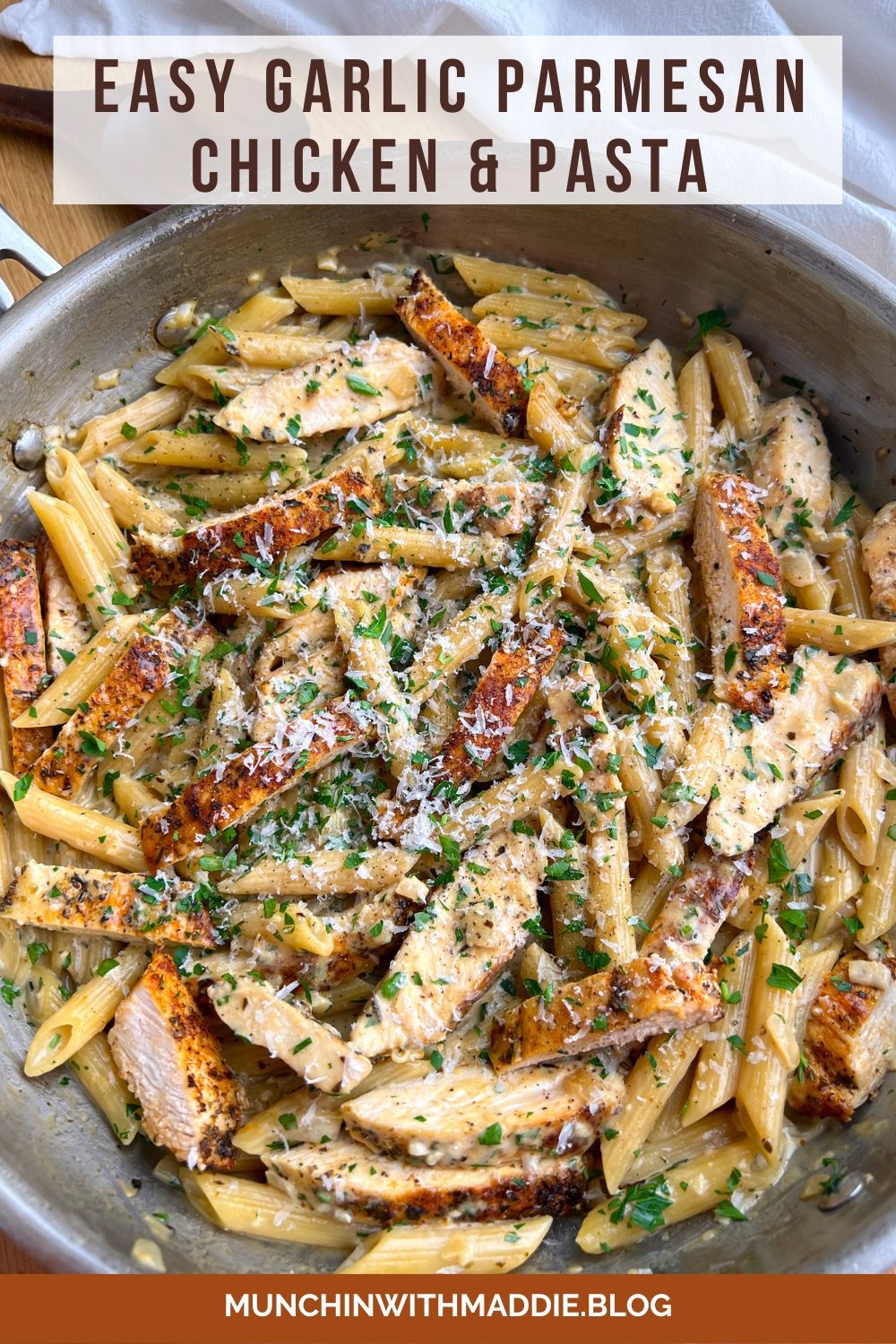 Easy Garlic Parmesan Chicken and Pasta