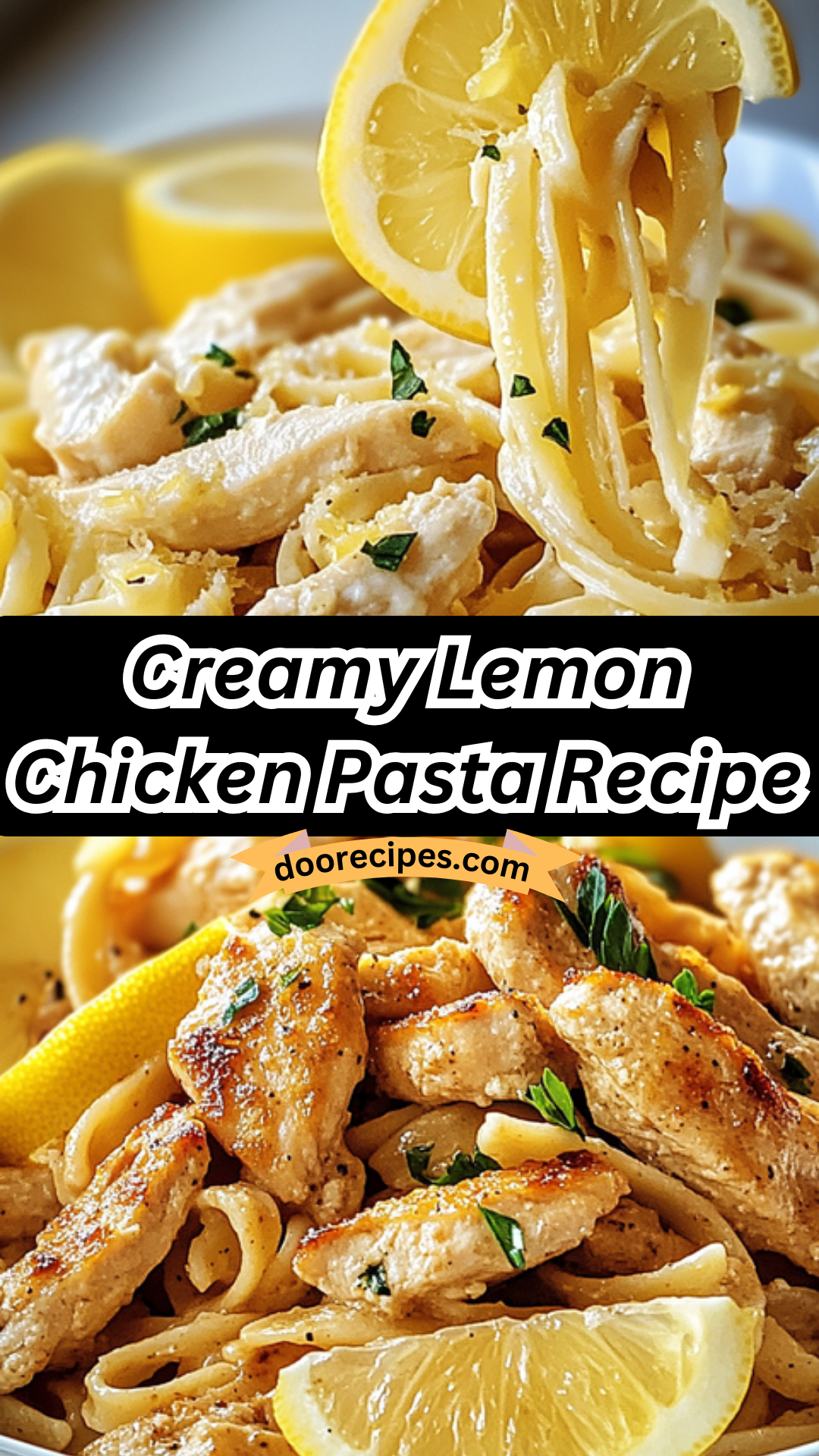 Creamy Lemon Chicken Pasta Recipe