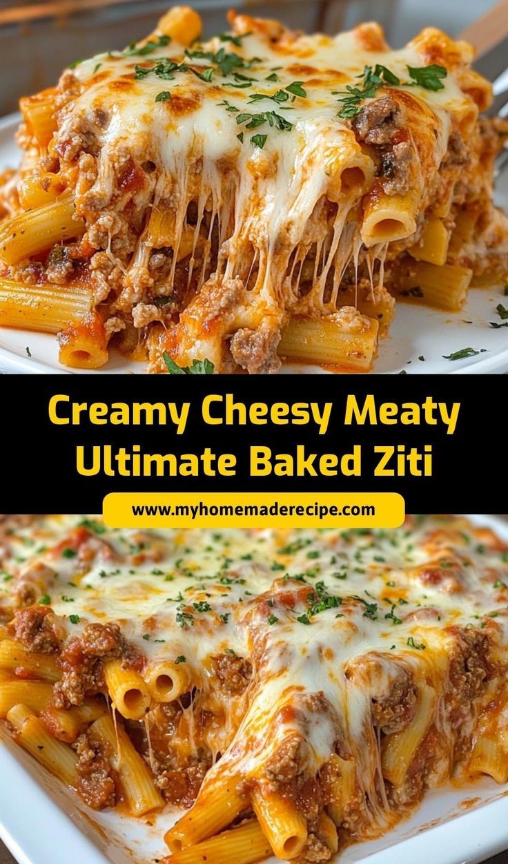 Creamy Cheesy Meaty Ultimate Baked Ziti | Best Comfort Food Recipe