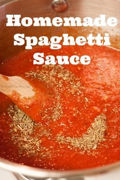 The BEST Easy Homemade Spaghetti Sauce Recipe • MidgetMomma