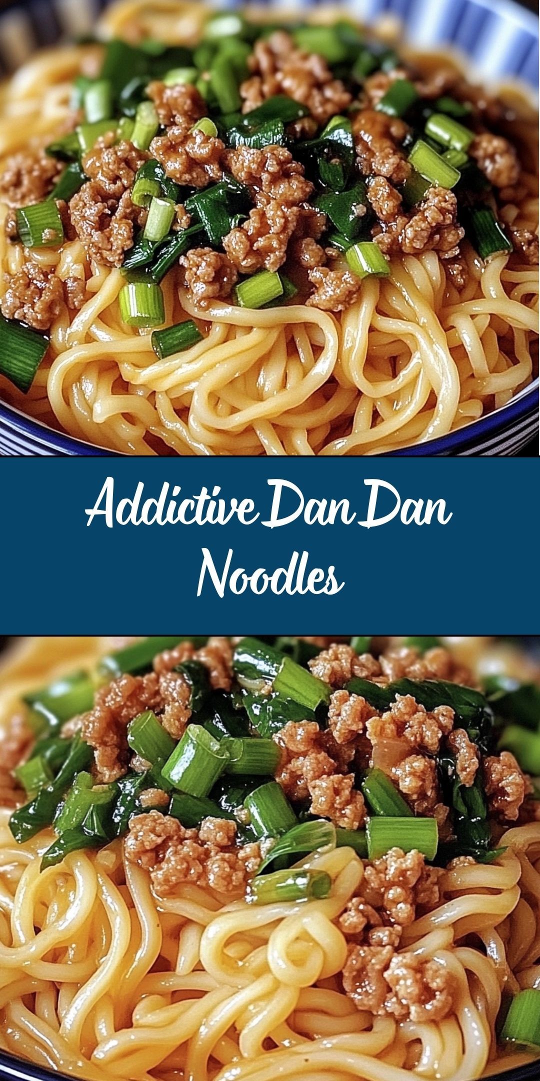 Addictive Dan Dan Noodles