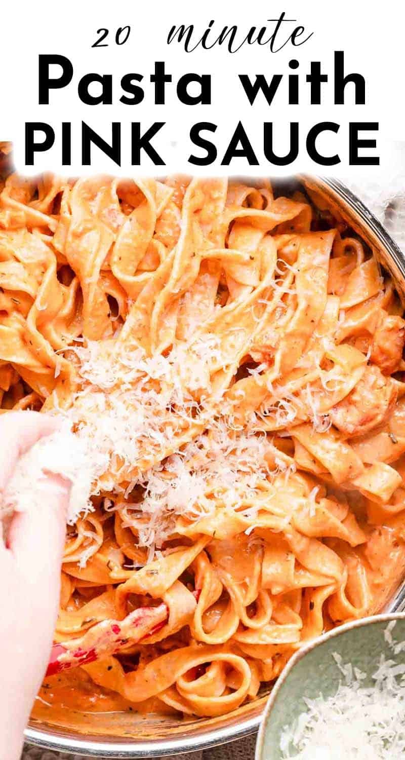 Pink Pasta (easy 20 minute pink pasta sauce)
